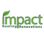 Impact Roofing & Renovations 🌱🌱🌱