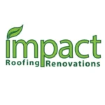 Impact Roofing & Renovations 🌱🌱🌱